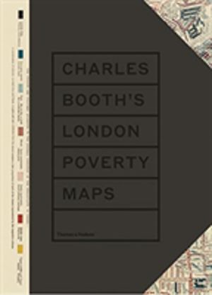 Charles BoothÔÇÖs London Poverty Maps