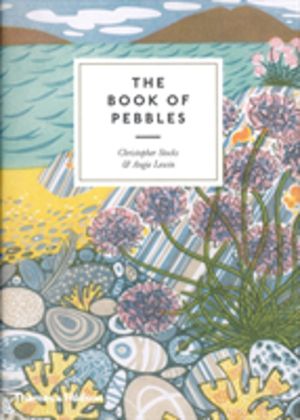 Book of Pebbles - From Prehistory to the Pet Shop Boys