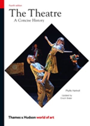 Theatre - A Concise History
