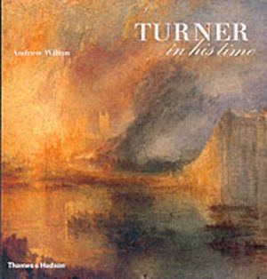 Turner in his Time