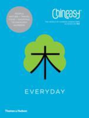 ChineasyÔäó Everyday - The World of Chinese Characters