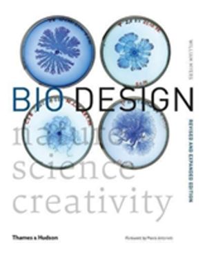 Bio Design - Nature ÔÇó Science ÔÇó Creativity