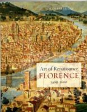 Art of Renaissance Florence, 1400ÔÇô1600