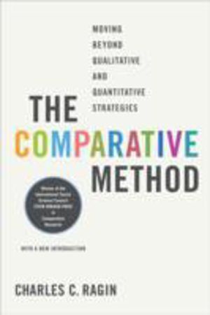 Comparative Method - Moving Beyond Qualitative and Quantitative Strategies