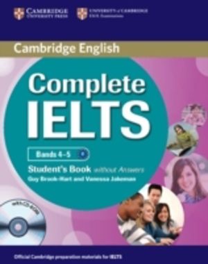 Complete IELTS Bands 4ÔÇô5 Student's Book without Answers with CD-ROM