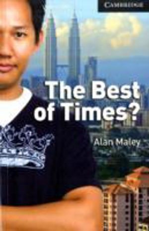 Best of Times? Level 6 Advanced Student Book