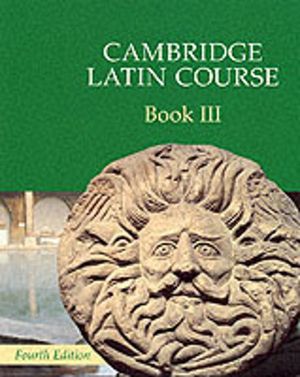 Cambridge Latin Course Book 3 Student's Book 4th Edition