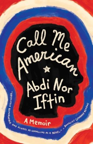 Call Me American - A Memoir
