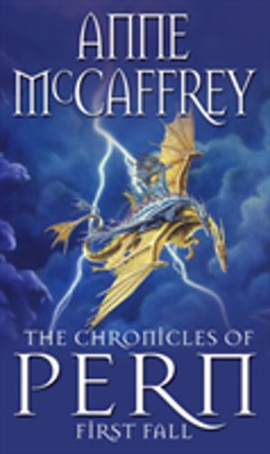 Chronicles Of Pern: First Fall