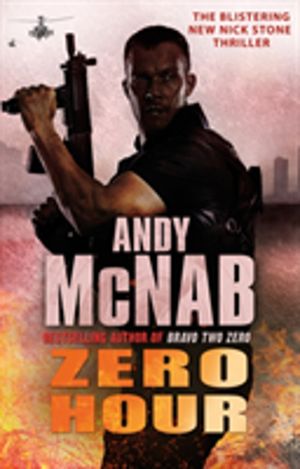 Zero Hour - (Nick Stone Thriller 13)