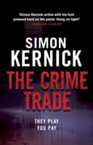 Crime Trade - (Tina Boyd: 1)
