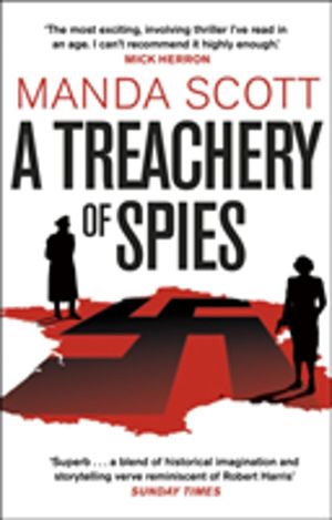 Treachery of Spies - The Sunday Times Thriller of the Month