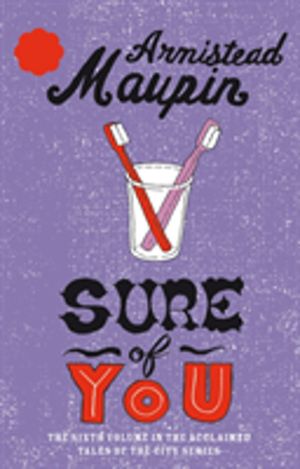 Sure Of You - Tales of the City 6