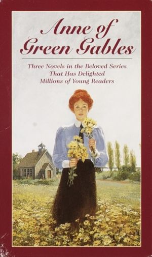 Anne of Green Gables, 3-Book Box Set, Volume I - Anne of Avonlea; Anne of t