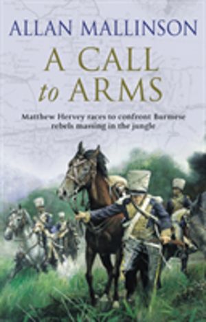 Call To Arms - (The Matthew Hervey Adventures: 4)