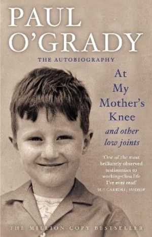 At My Mother's Knee...And Other Low Joints - Tales from PaulÔÇÖs mischievou