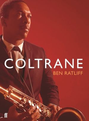Coltrane - The Story of a Sound
