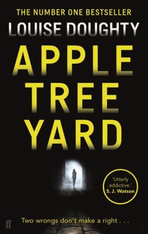 Apple Tree Yard - From the writer of BBC smash hit drama 'Crossfire'
