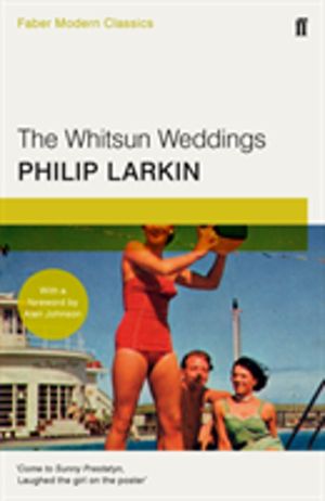 Whitsun Weddings - Faber Modern Classics