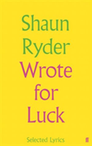 Wrote For Luck - Selected Lyrics