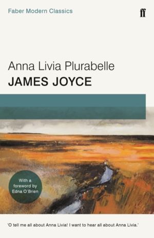 Anna Livia Plurabelle - Faber Modern Classics