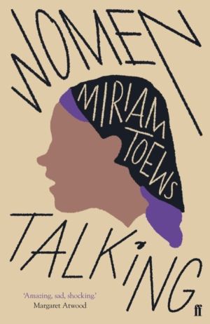 Women Talking - The Oscar-winning film starring Rooney Mara, Jessie Buckley
