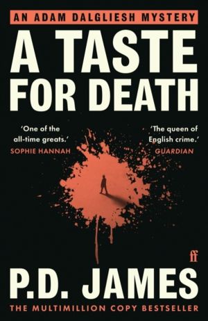 Taste for Death - The classic locked-room murder mystery from the 'Queen of