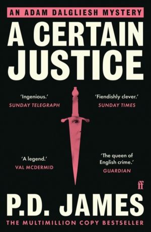 Certain Justice - The classic locked-room murder mystery from the 'Queen of
