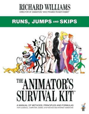 Animator's Survival Kit: Runs, Jumps and Skips - (Richard Williams' Animati