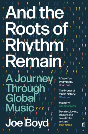 And the Roots of Rhythm Remain - A Journey Through Global Music