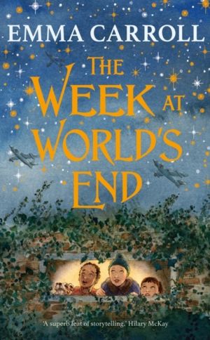 Week at World's End - 'The Queen of historical fiction.' Guardian