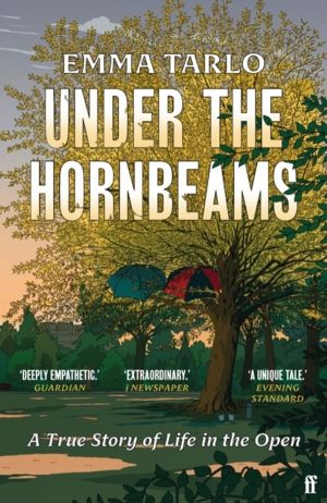 Under the Hornbeams - A true story of life in the open