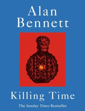 Killing Time - A Sunday Times Bestselling 'pitch-perfect' (Observer) treat