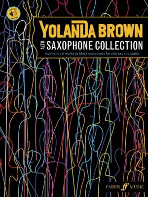 YolanDa Brown's Alto Saxophone Collection - Inspirational works by black co