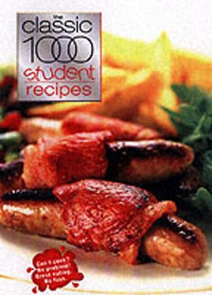 Classic 1000 Student Recipes