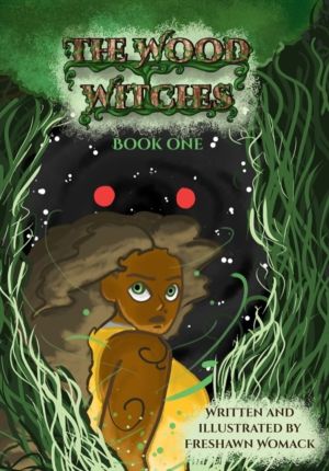 Wood Witches - Book One