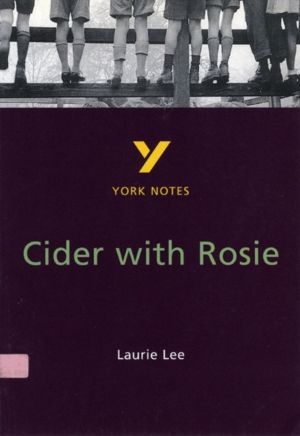 Cider With Rosie everything you need to catch up, study and prepare for the