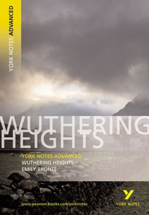 Wuthering Heights everything you need to catch up, study and prepare for th