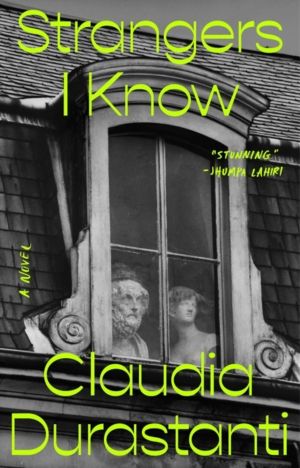 Strangers I Know - A Novel