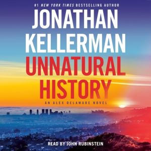 Unnatural History - An Alex Delaware Novel