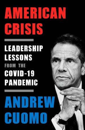 American Crisis - Leadership Lessons from the COVID-19 Pandemic