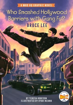 Who Smashed Hollywood Barriers with Gung Fu?: Bruce Lee - A Who HQ Graphic