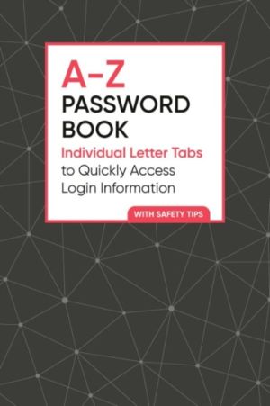 A-Z Password Book - Individual Letter Tabs to Quickly Access Login Informat