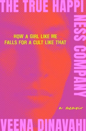 True Happiness Company - A Memoir