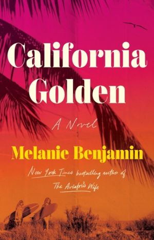 California Golden - A Novel