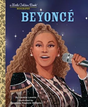 Beyonce - A Little Golden Book Biography