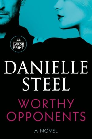 Worthy Opponents - A Novel