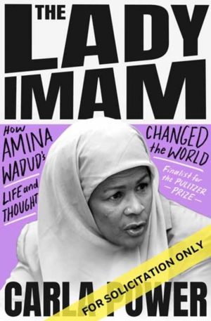Lady Imam - How amina wadud's Life and Faith Changed the World