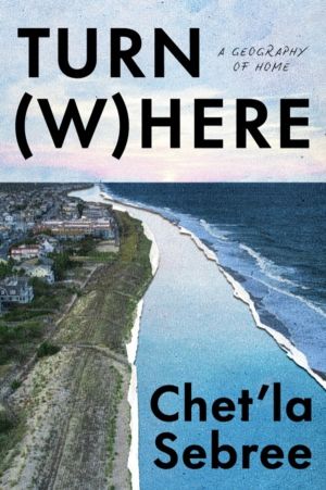Turn Where - A Geography of Home