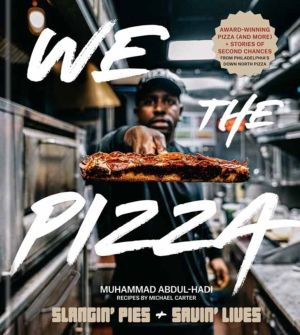 We the Pizza - Slangin' Pies and Savin' Lives